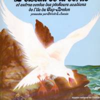 Couverture de L'oiseau de la vérité et autres contes des pêcheurs acadiens de l'Île du Cap-Breton, par Gérald E. Aucoin